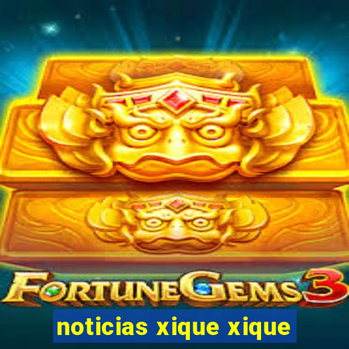 noticias xique xique